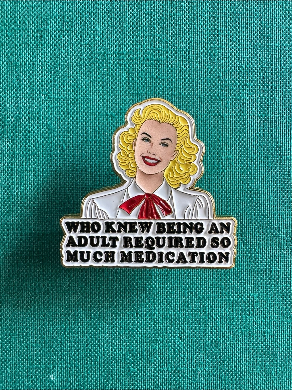 Funny 'Who Knew Being An Adult' Enamel Pin